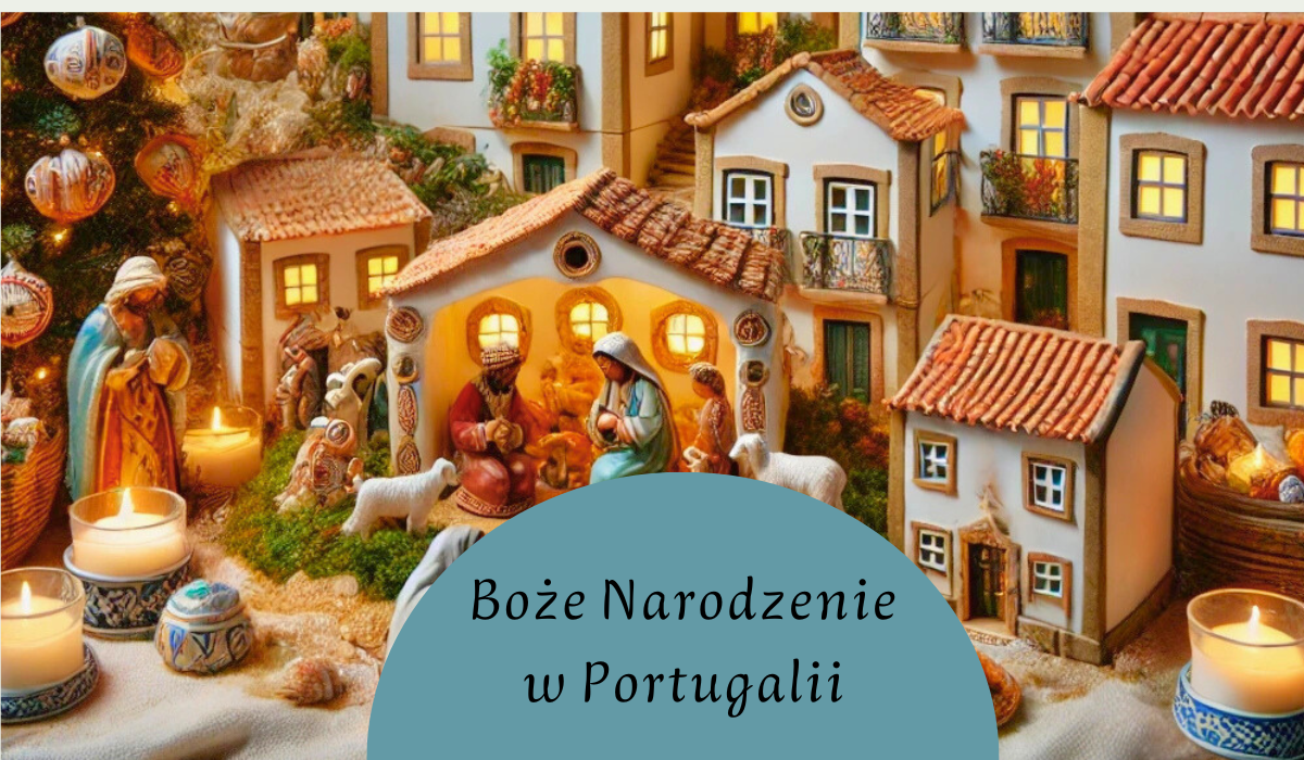 Boże Narodzenie w&nbsp;Portugalii