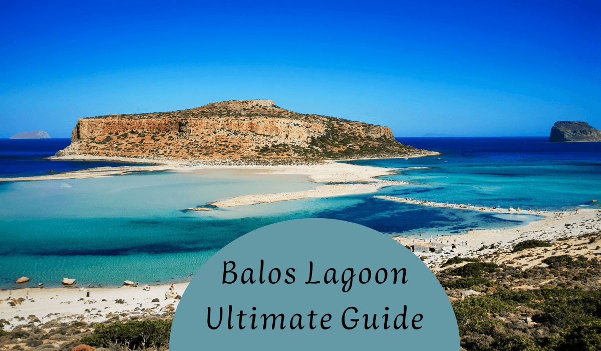 Balos Lagoon, Crete: The Complete Guide to One of Europe’s Most Beautiful Beaches