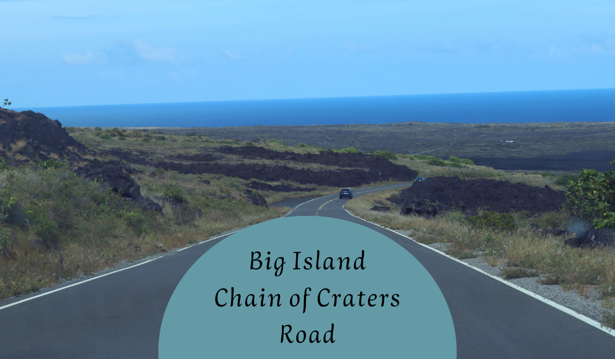 Chain of Craters Road – najpiękniejsza trasa w Parku Narodowym Wulkanów Hawajskich